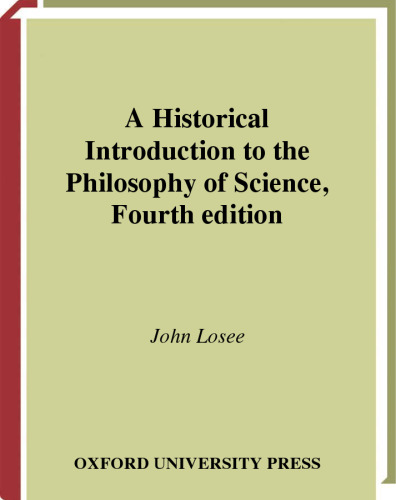 A Historical Introduction to the Philosophy of Science