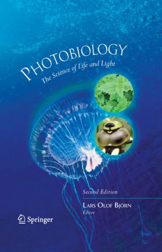 Photobiology - The Science of Life and Light