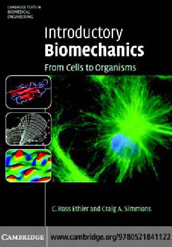 Introductory Biomechanics - From Cells to Organisms