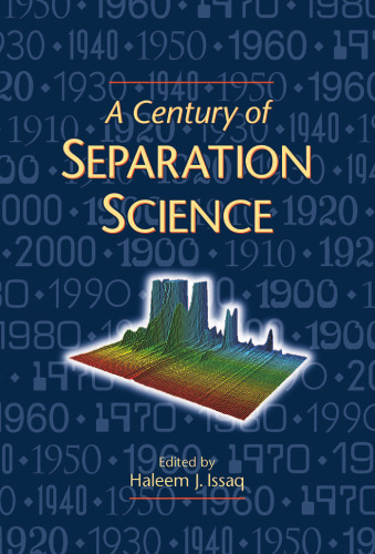 A Century of Separation Science