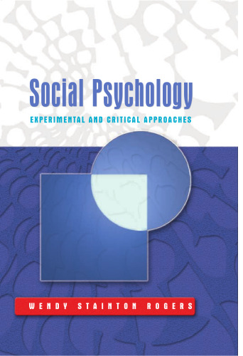 Social Psychology - Experimental and Critical Approaches