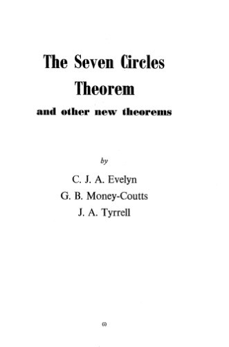 The seven circles theorem and other new theorems