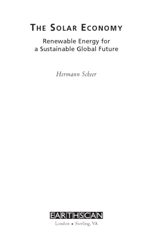 The Solar Economy: Renewable Energy for a Sustainable Global Future