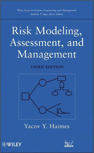 Risk Modeling, Assessment and Management