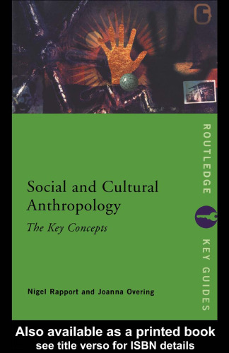 Social and Cultural Anthropology: The Key Concepts 