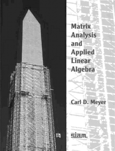 Matrix Analysis and Applied Linear Algebra