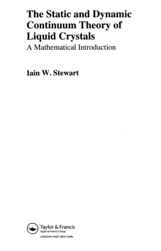 The static and dynamic continuum theory of liquid crystals (2004)