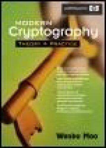 Modern Cryptography: Theory and Practice 