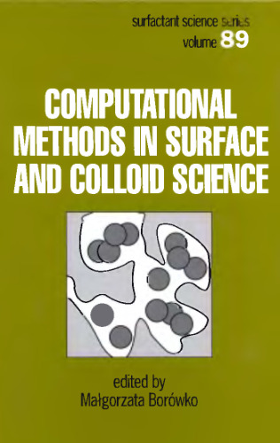 Computational methods in surface and colloid science