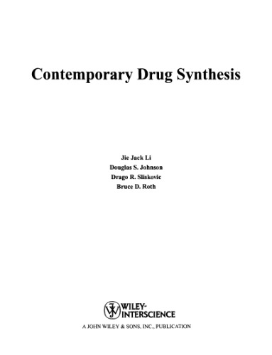 Contemporary Drug Synthesis