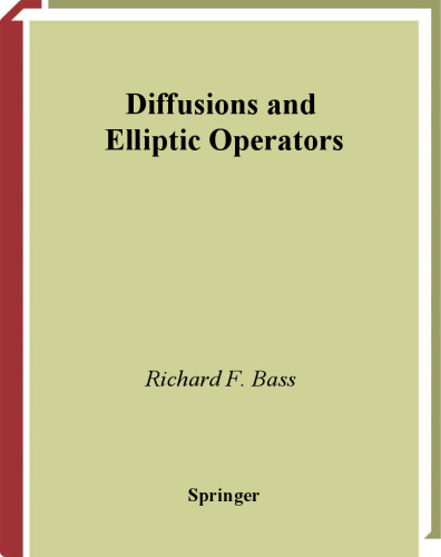 Diffusions and Elliptic Operators