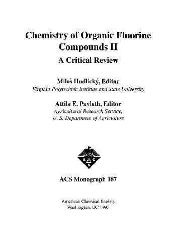 Chemistry Of Organic Fluorine Compounds