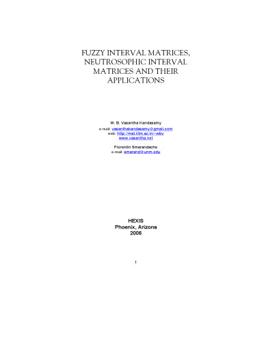 Fuzzy Interval Matrices, Neutroscopic Interval Matrices and Applns