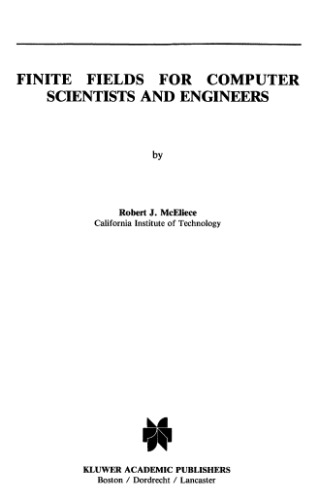 Finite Fields for Computer Scientists and Engineers 