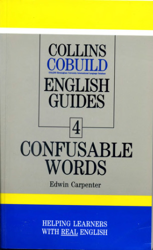 English Guides 4 Confusable Words (Справочник по английскому языку. Часто смешиваемые слова)