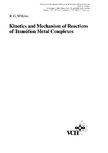 Kinetics And Mechanism Of Reactions Of Transition Metal Complexes