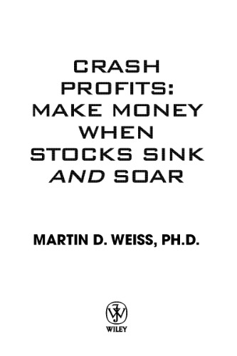 Crash Profits, Make Money when Stock Sink and Soar