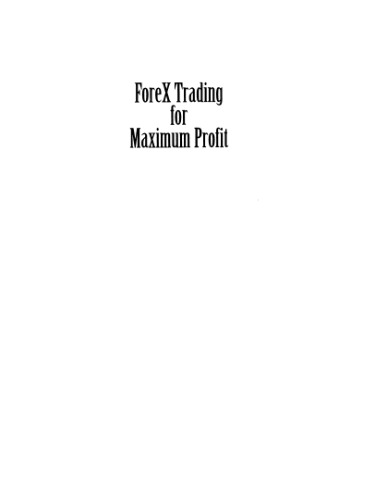 Forex Trading for Maximum Profit