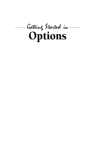 Getting Started in Options