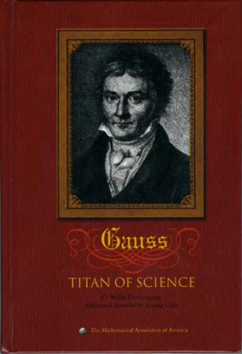 Carl Friedrich Gauss Titan of Science