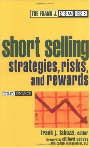 Short Selling: Strategies, Risks, and Rewards