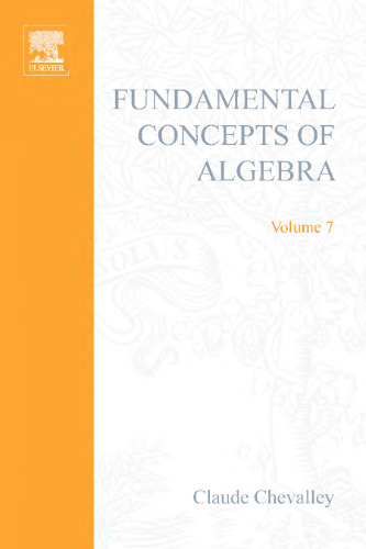 Fundamental Concepts of Algebra (Pure & Applied Mathematics)