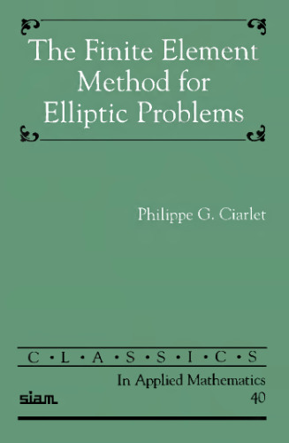 The finite element method for elliptic problems