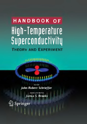 Handbook of High -Temperature Superconductivity: Theory and Experiment