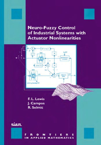 Neuro-fuzzy control of industrial systems with actuator nonlinearities