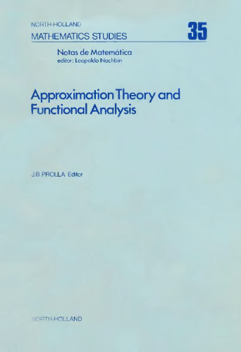 Approximation Theory and Functional Analysis, Proceedings of the International Symposium on Approximation Theory