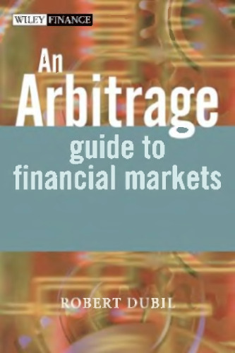 An Arbitrage Guide to Financial Markets