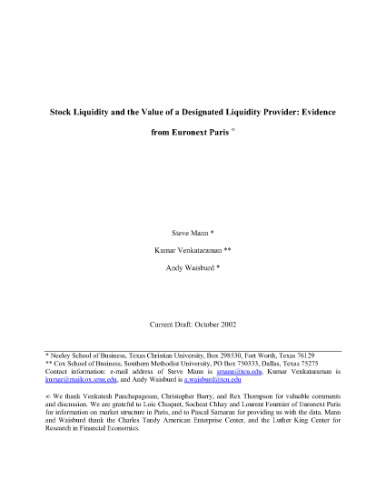 Stock Liquidity And The Value Of A Designated Liquidity Provider Evidence From Paris Euronext