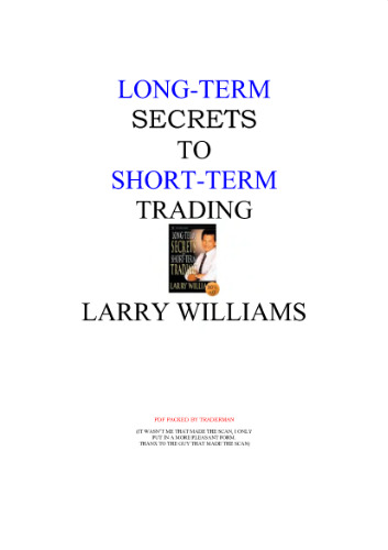 Long-Term Secrets To Short-Term Trading