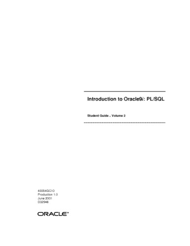 Introduction to Oracle9i - PL SQL Student Guide Vol 2