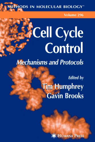 Cell Cycle Control: Mechanisms and Protocols