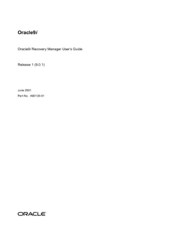 Oracle9i Recovery Manager User's Guide (Part No A90135-01) (Release 9 0 1) (2001)