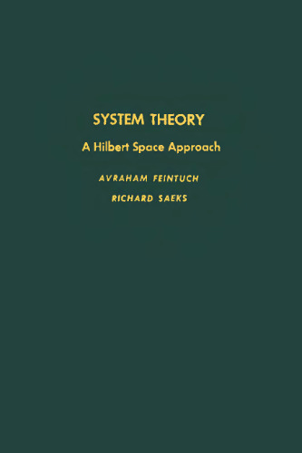 System theory: A Hilbert space approach