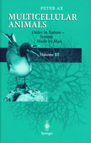 Multicellular Animals: Order in Nature - System Made by Man