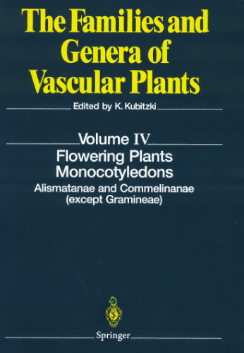 Flowering Plants · Monocotyledons: Alismatanae and Commelinanae (except Gramineae)