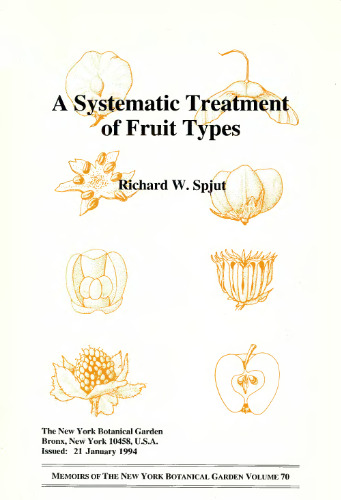 A Systematic Treatment of Fruit Types