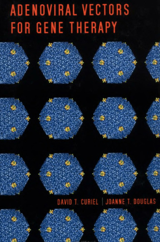 Adenoviral Vectors for Gene Therapy