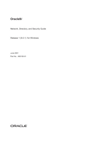 Oracle9i Network, Directory, and Security Guide (Part No. A90165-01) (Release 9.0.1)