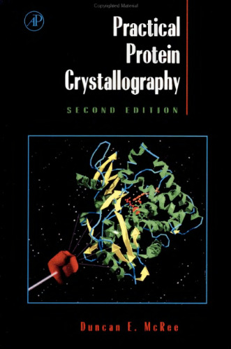 Practical Protein Crystallography