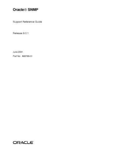 Oracle SNMP. Support Reference Guide (Part No. A88768-01) (Release 9.0.1)