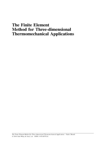 The Finite Element Method for Three-Dimensional Thermomechanical Applications