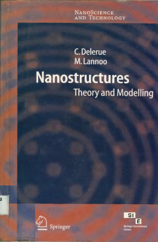 Nanostructures: Theory and Modelling