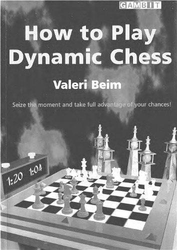 How to Play Dynamic Chess