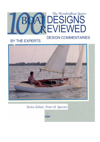 100 Boat Designs Reviewed: Design Commentaries by the Experts (Woodenboat)