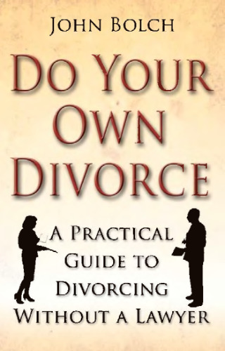 How to Do Your Own Divorce in Texas, 2009-2011: A Complete Kit