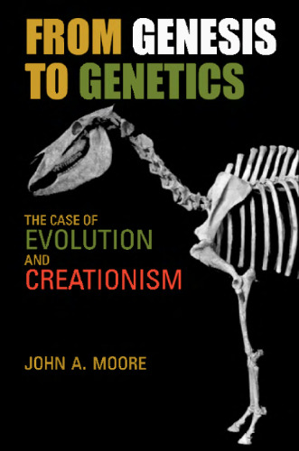 From Genesis to Genetics: The Case of Evolution and Creationism